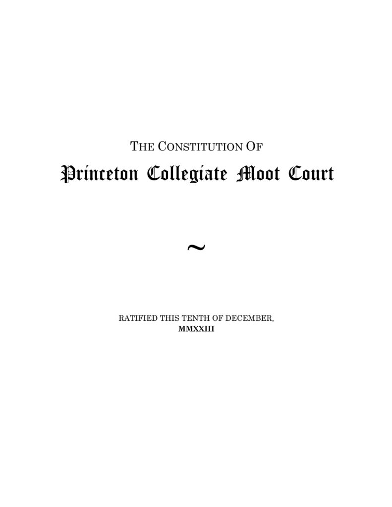 Page 1 of the Princeton Collegiate Moot Court Constitution